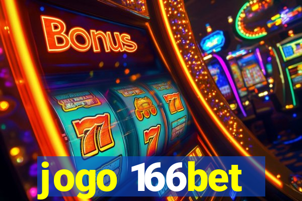 jogo 166bet